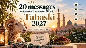Message Tabaski 2027 : 20 idées pour souhaiter une bonne fête