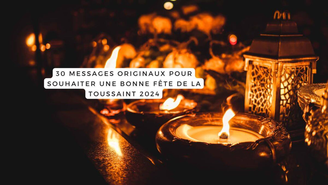 30 messages originaux pour souhaiter une bonne fête de la Toussaint 2024