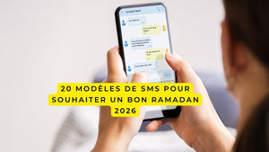 20 modèles de SMS pour souhaiter un bon Ramadan 2026