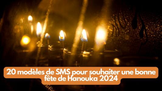 20 modèles de SMS pour souhaiter une bonne fête de Hanouka 2024