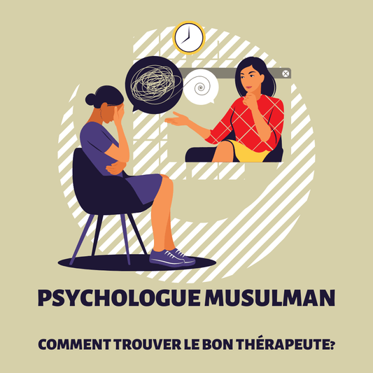 Psychologue musulman: comment trouver le bon thérapeute?