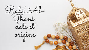 Rabi' Al-Thani 2025: date et origine