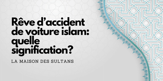 Rêver d'accident de voiture islam: quelle signification?