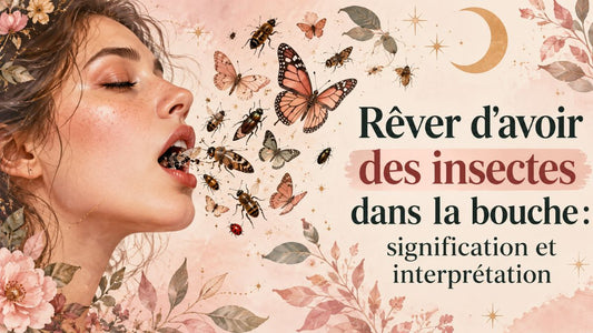 Rêver d'avoir des insectes dans la bouche : signification et interprétation