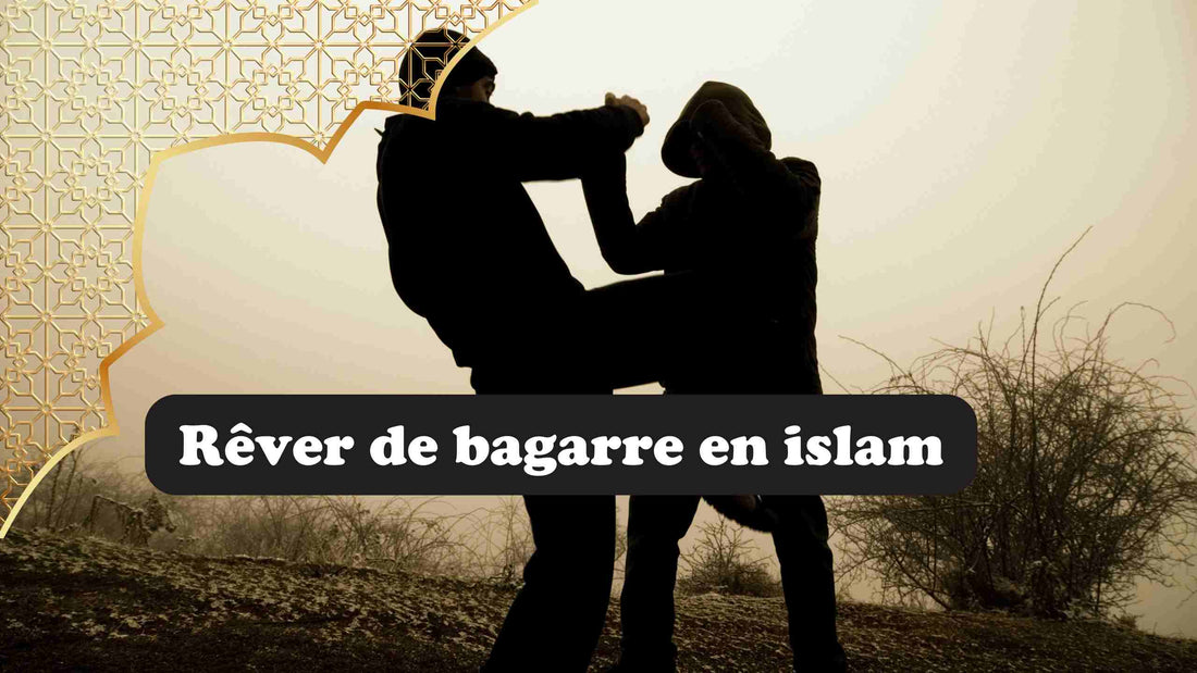 rever de bagarre en islam