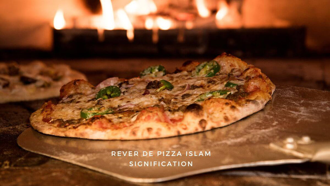 Rêver de pizza islam signification