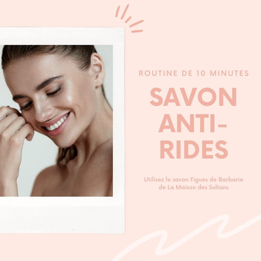 savon anti rides