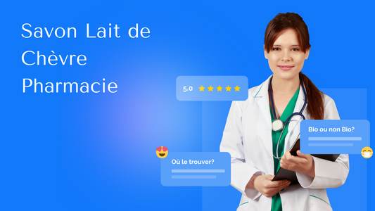 savon lait de chèvre pharmacie