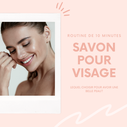 savon pour visage