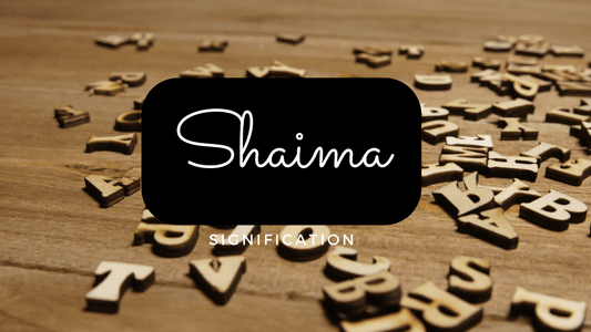 Quelle est la signification du prénom Shaima?